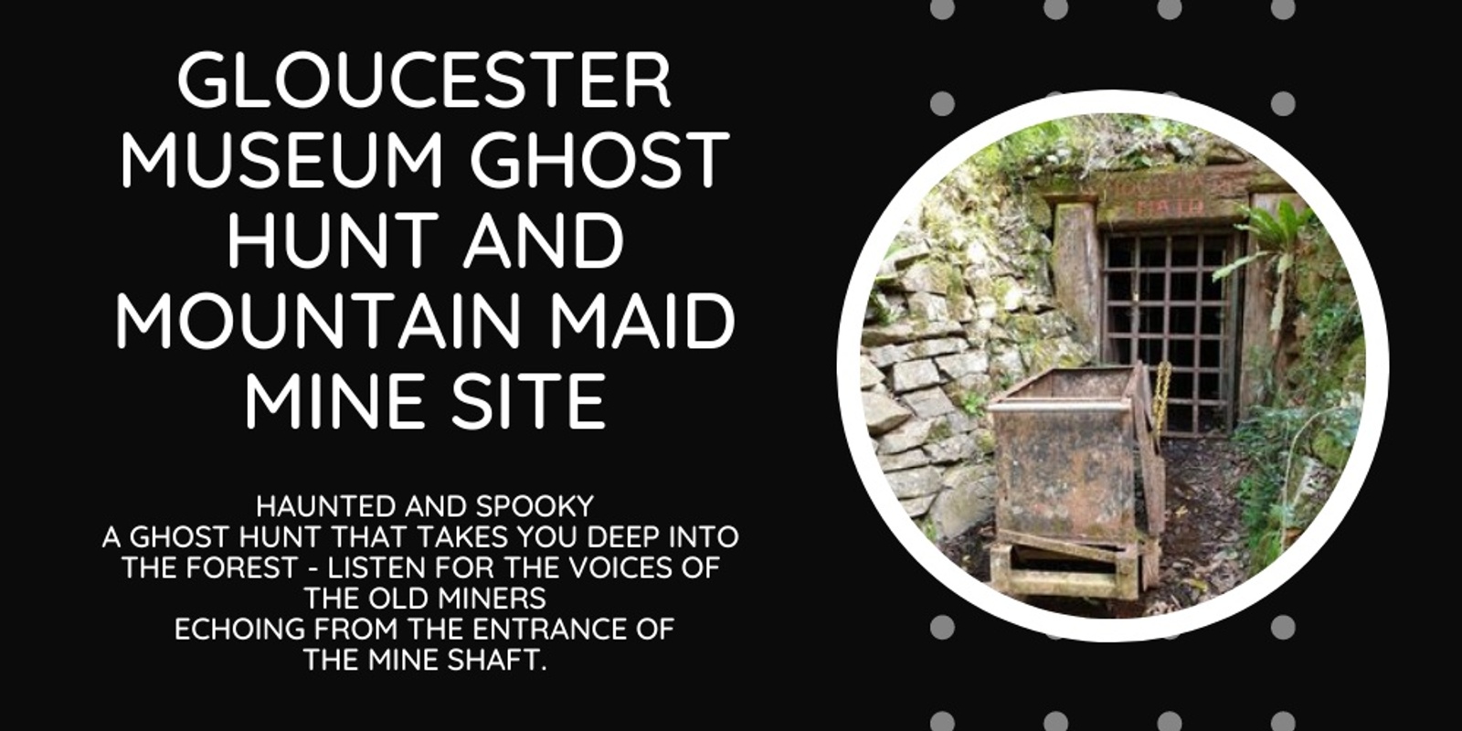 Banner image for Mountain Maid / Gloucester Ghost Hunt - SATURDAY 24th JULY 2021