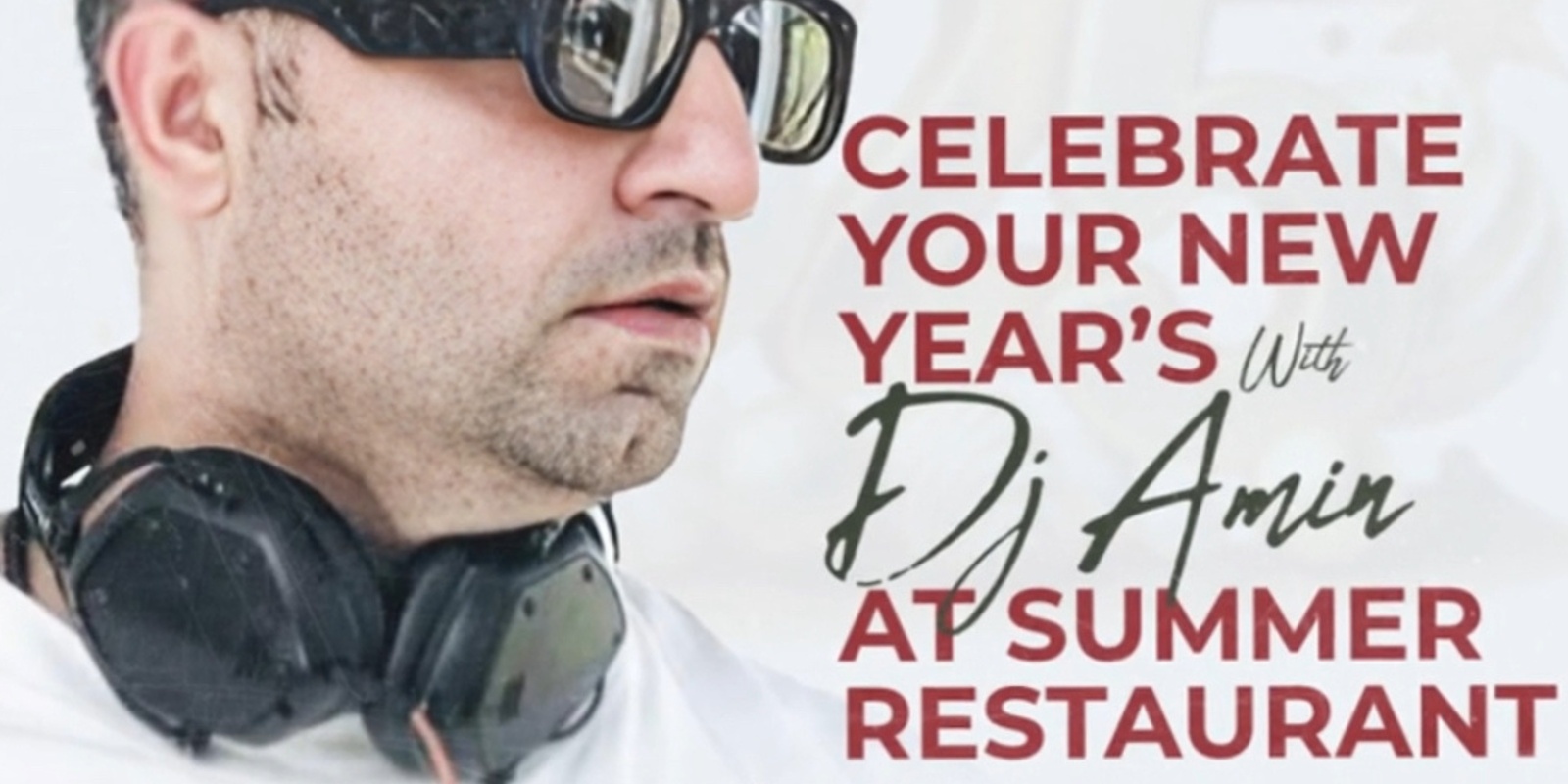 Banner image for New Year’s Eve with DJ Amin at Summer Restaurant