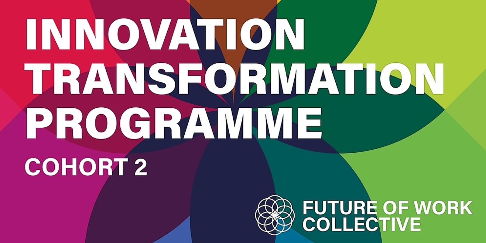 Banner image for TASTER SESSION: Innovation Transformation Programme Cohort #2