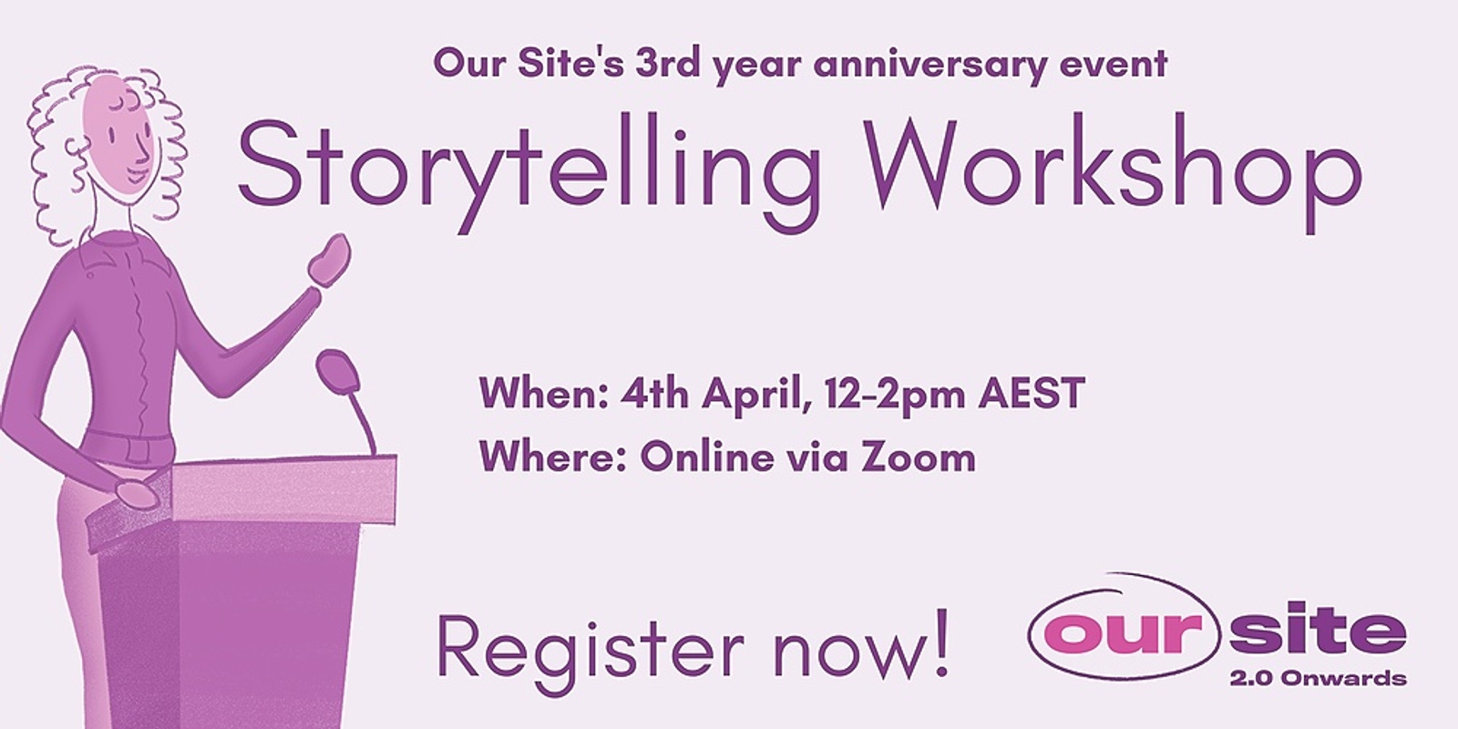 Our Site Storytelling Workshop