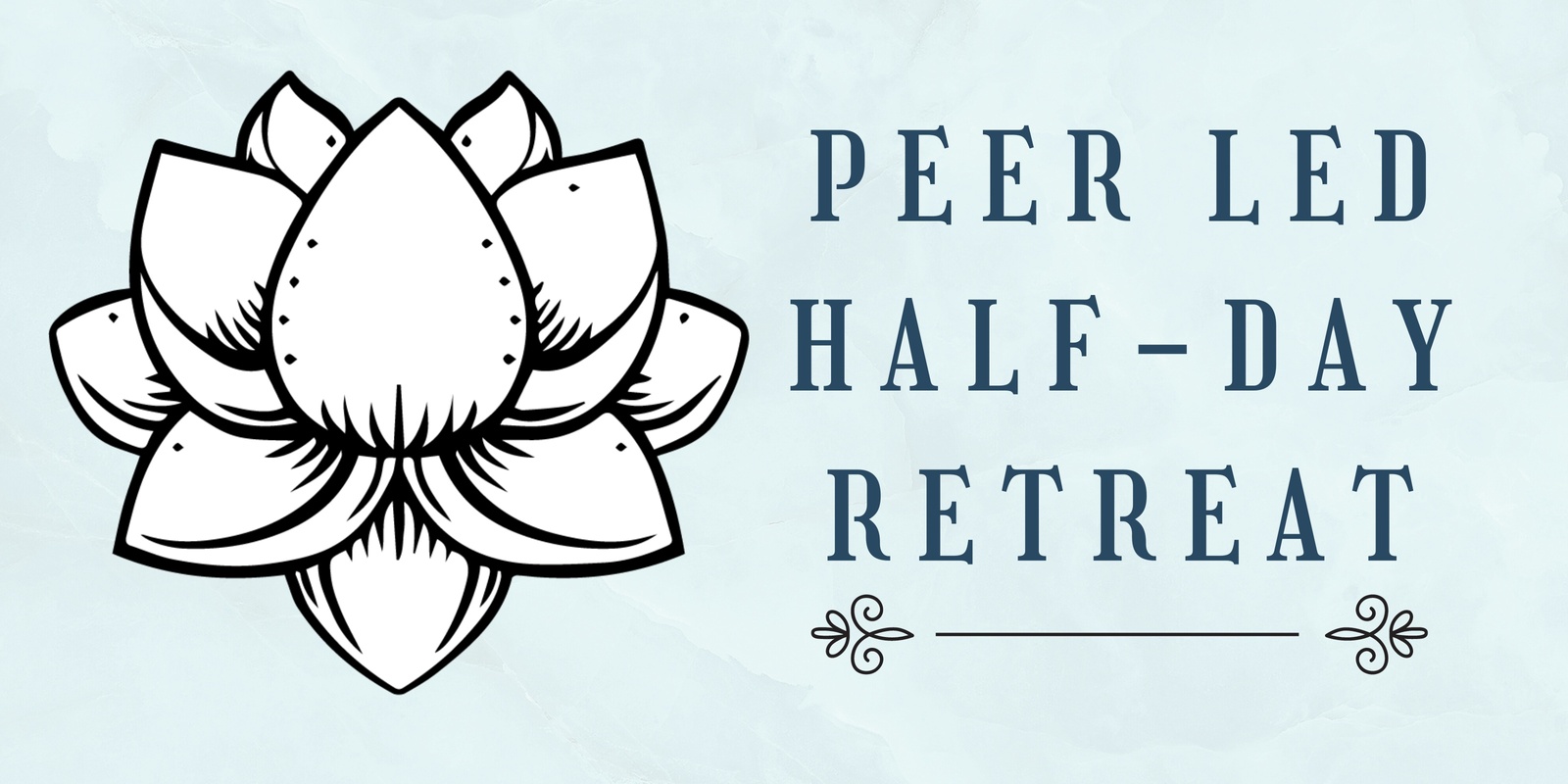 Banner image for Peer Led Half-Day Retreat (Hybrid)
