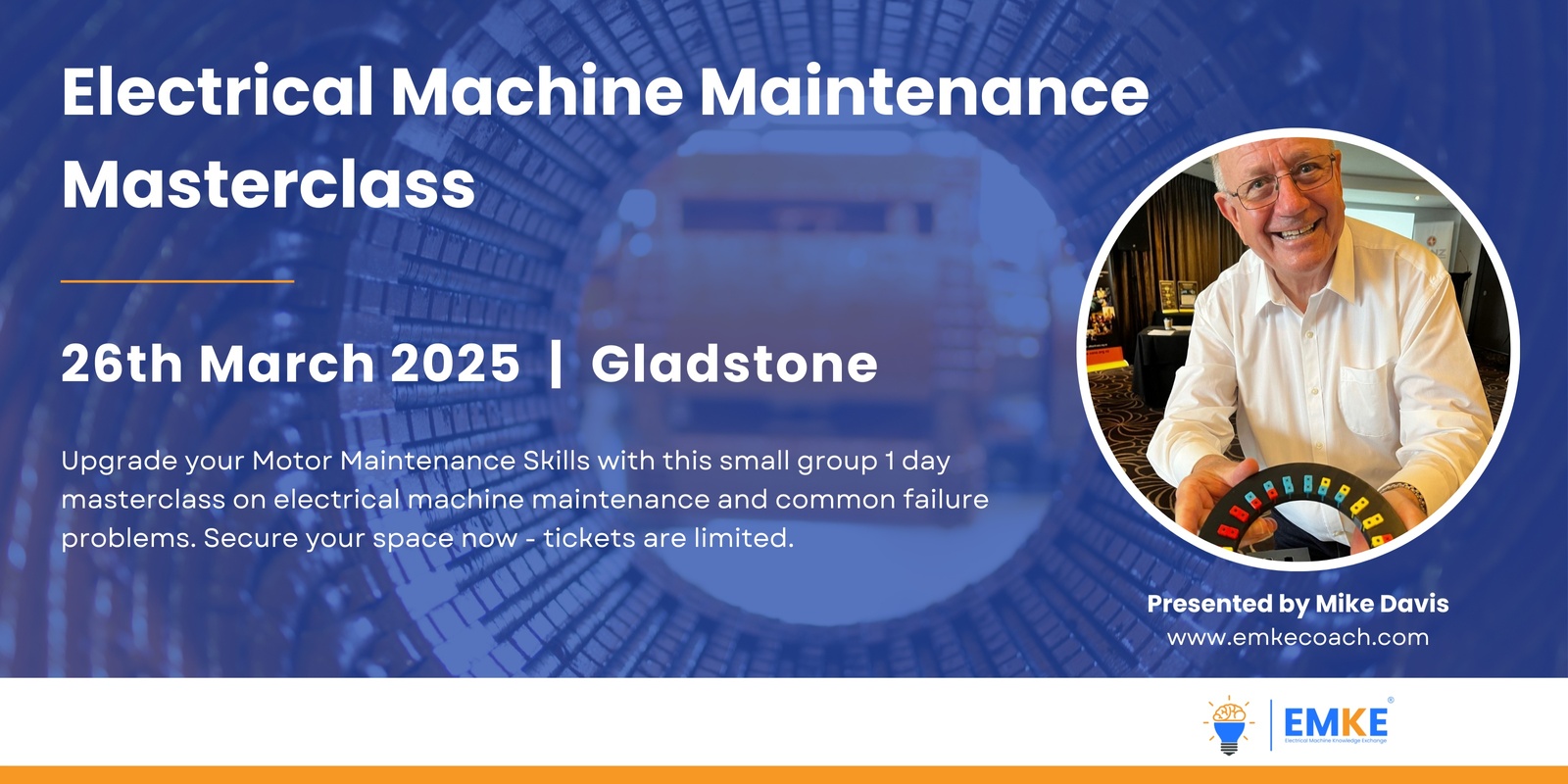 Banner image for Mike Davis | Electrical Machine Maintenance Masterclass | Gladstone 2025 | EMKE