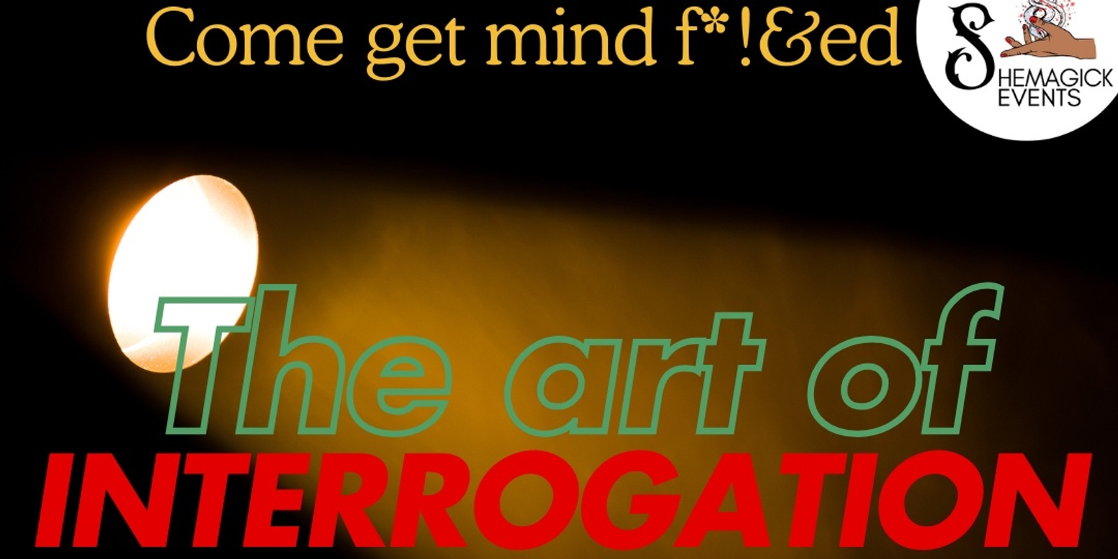 Banner image for The Art of Interrogation