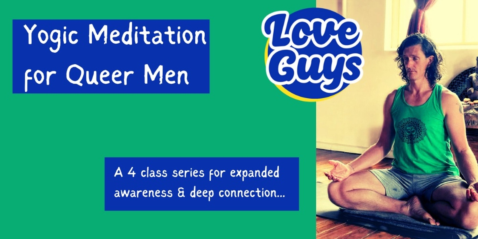 Banner image for Yogic Meditation for Gay, Bi, Queer Men