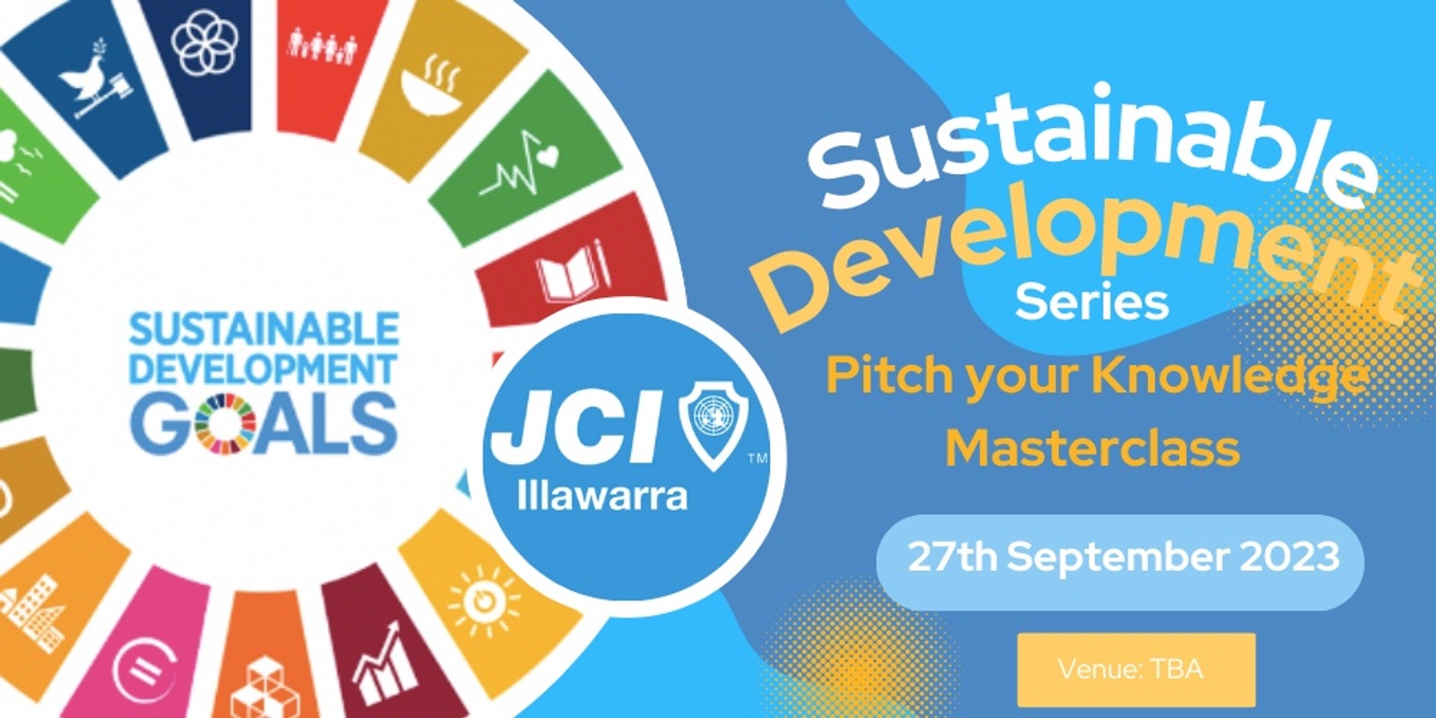 Banner image for Sustainable Development Goals Masterclass: Pitch your Knowledge