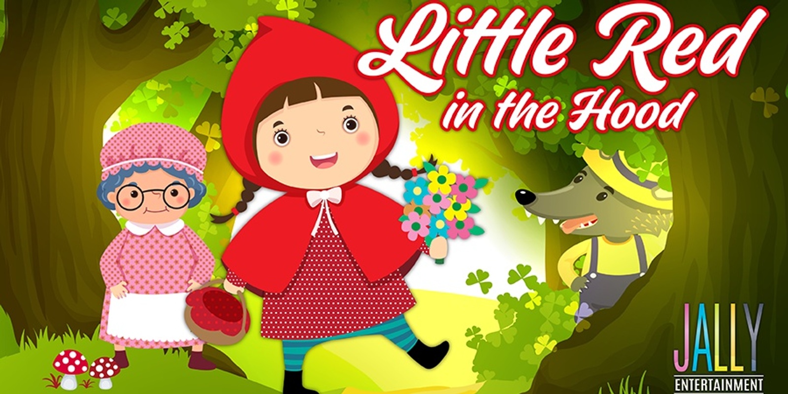 Banner image for Little Red in the Hood - An interactive, educational performance for children