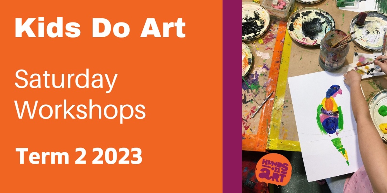 Banner image for Kids Do Art - Saturday Workshops