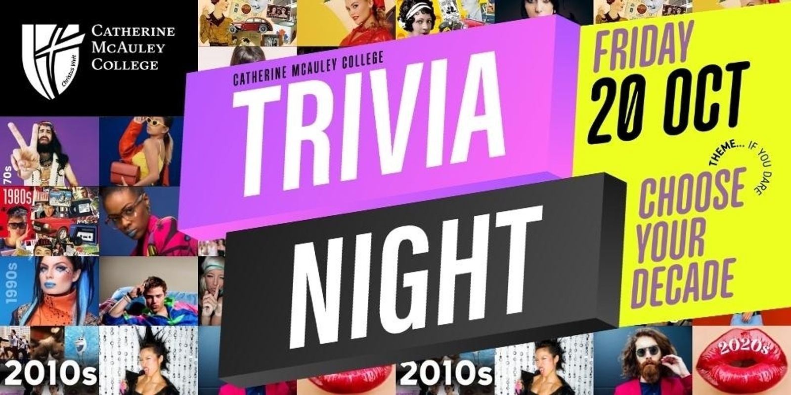 Banner image for Catherine McAuley College Trivia Night - Choose your decade!
