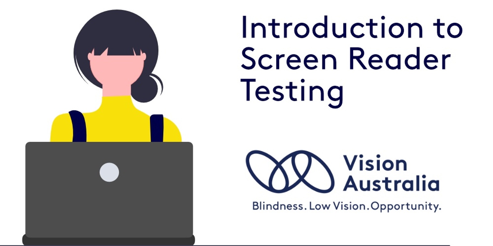 Banner image for Introduction to Screen Reader Testing