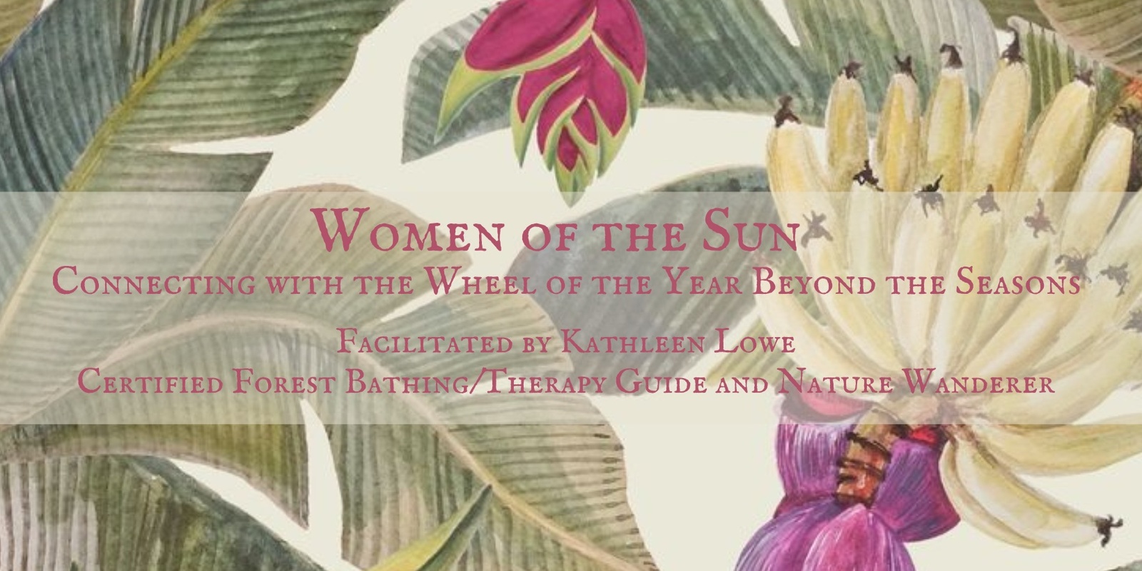 Banner image for Women of the Sun Connecting with the Wheel of the Year Beyond the Seasons (For Women in Southern Climates)