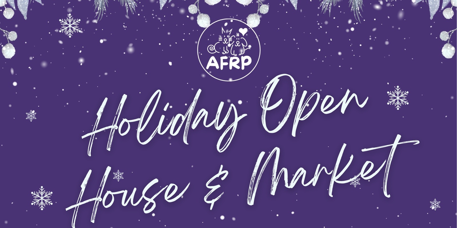 Banner image for AFRP Open House & Market