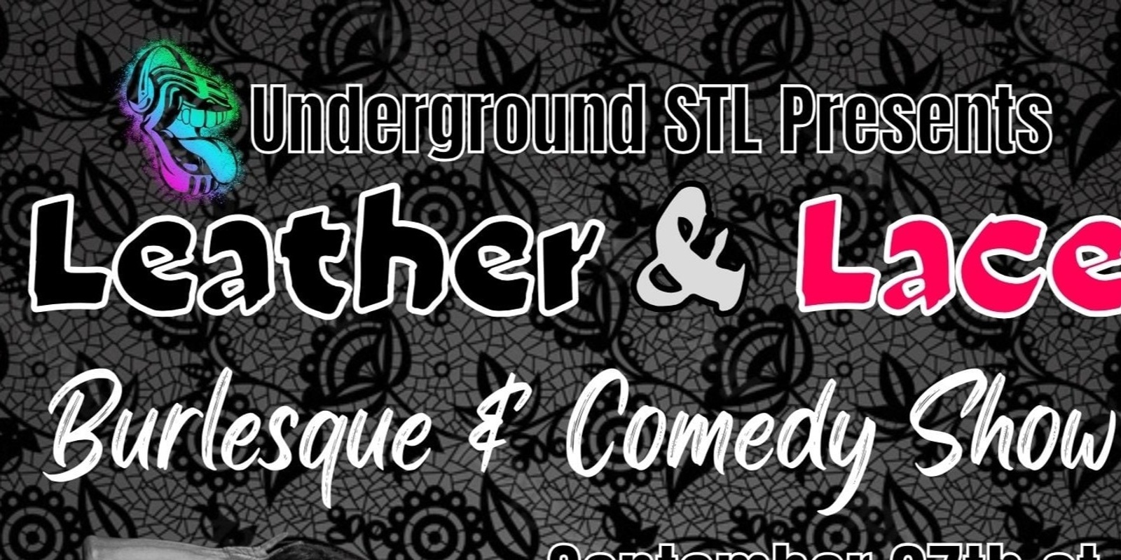 Banner image for Leather & Lace - Burlesque and Comedy Show