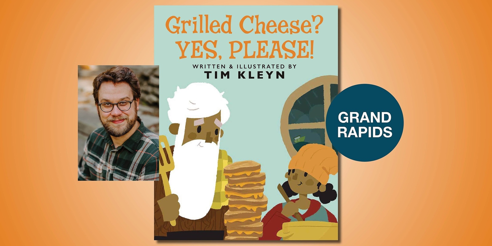 Banner image for Grilled Cheese? Yes, Please! Storytime with Tim Kleyn