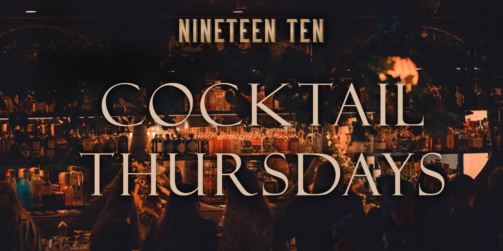Banner image for Nineteen Ten Thursdays