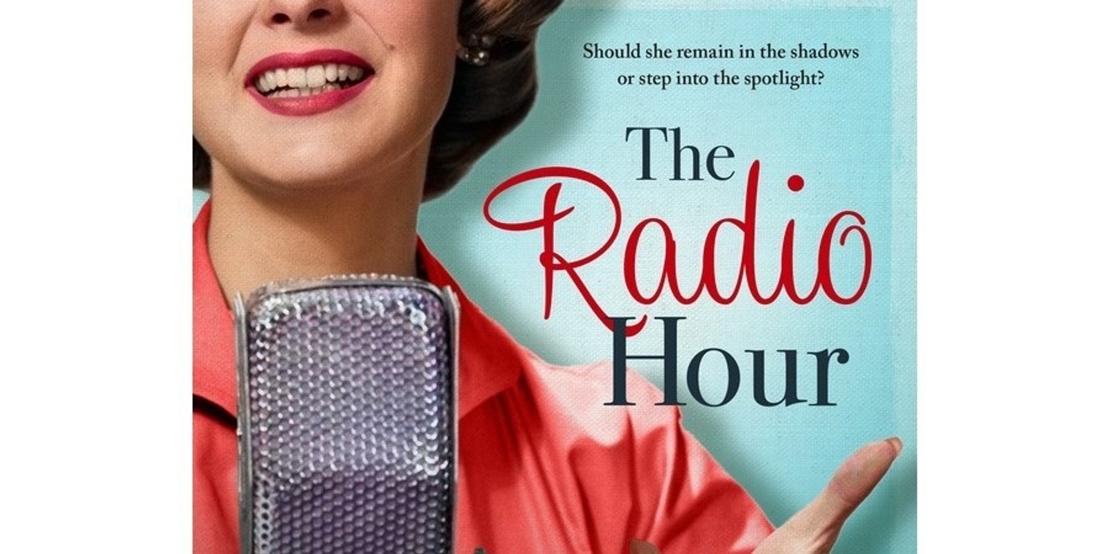 Banner image for Step into the Golden Age of Radio: An evening with bestselling author Victoria Purman on 'The Radio Hour'