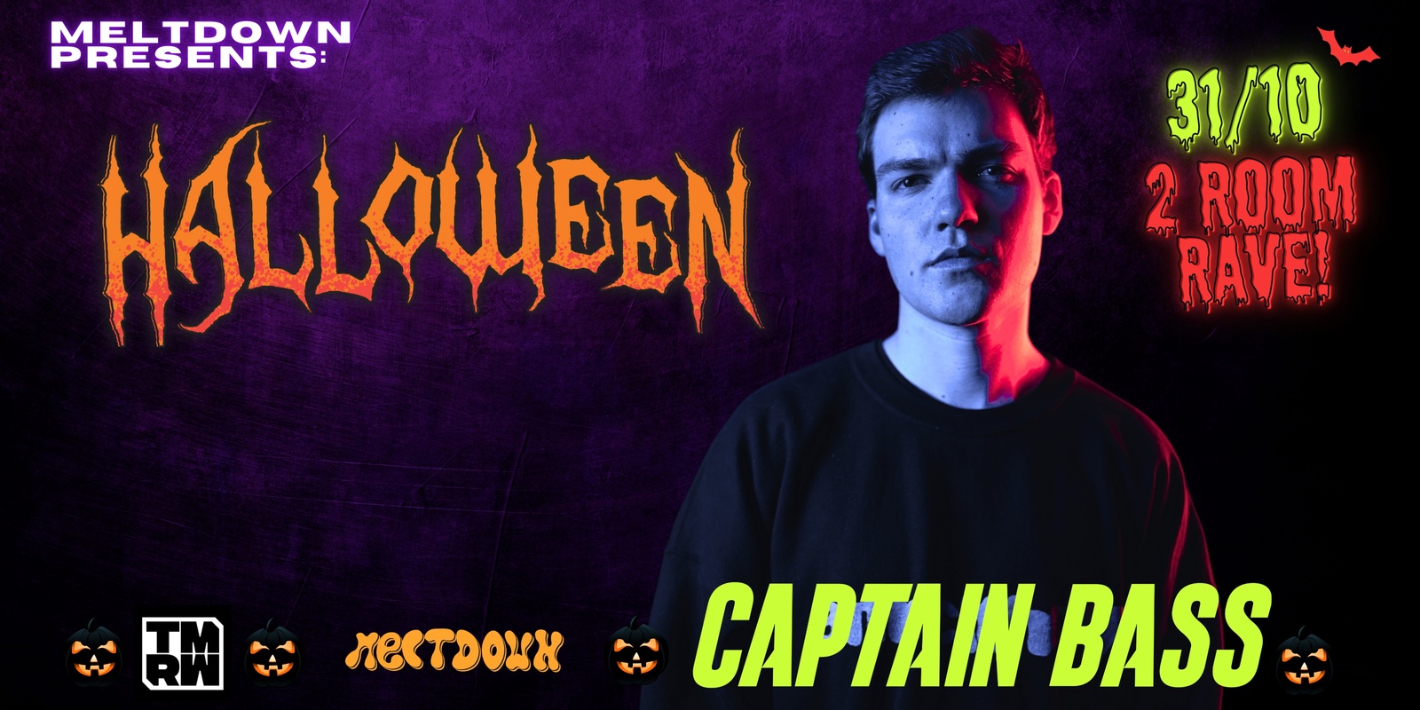 Banner image for Meltdown Halloween Rave! Captain Bass!