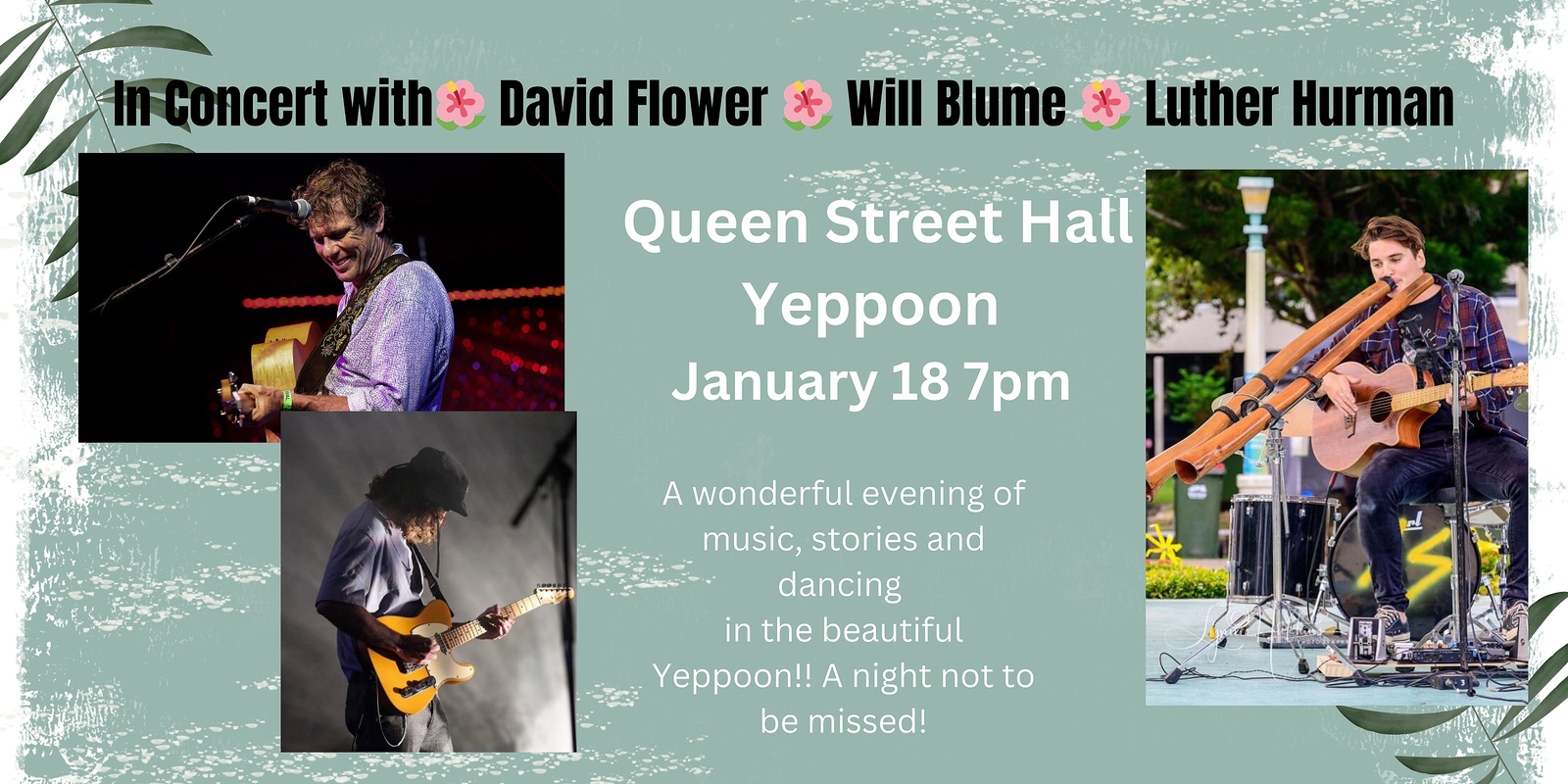 Banner image for In Concert with David Flower, Will Blume and Luther Hurman at Queen Street Hall 