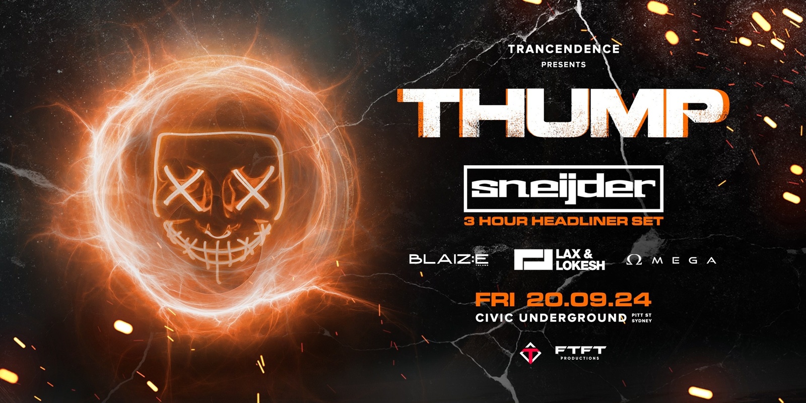 Banner image for Thump! feat Sneijder (IRE), Lax & Loxesh, Blaize Toland [Boiler Room Event]