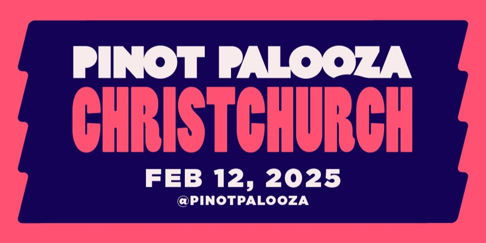 Banner image for PINOT PALOOZA: CHRISTCHURCH 2025