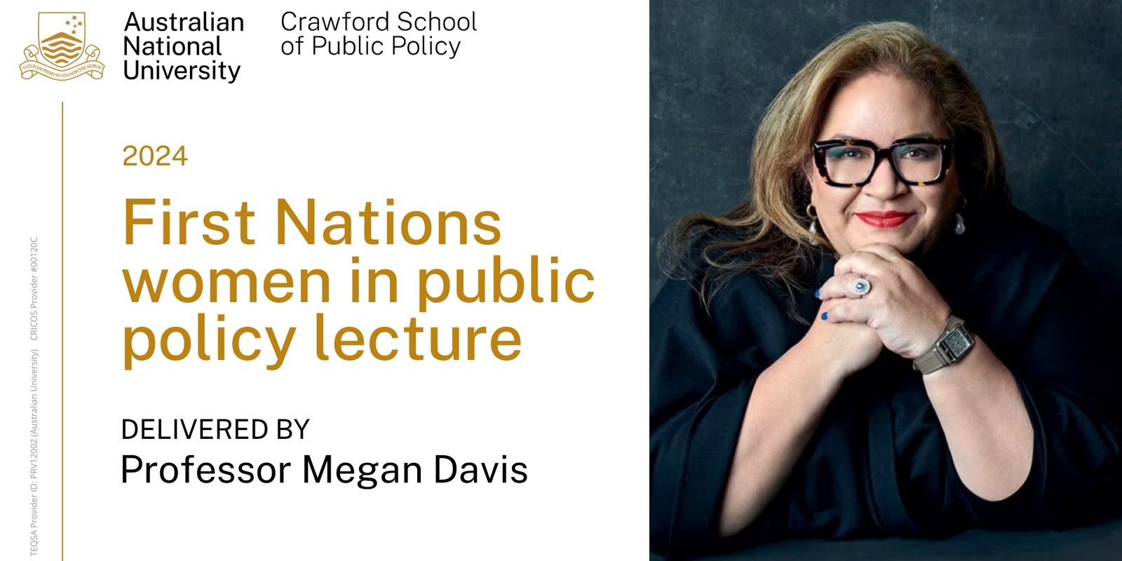 Banner image for First Nations women in public policy lecture with Prof Megan Davis
