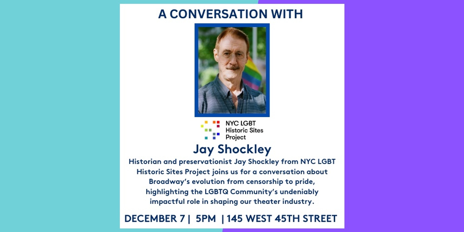 Banner image for LGBTQ Contributions to Broadway History with Jay Shockley