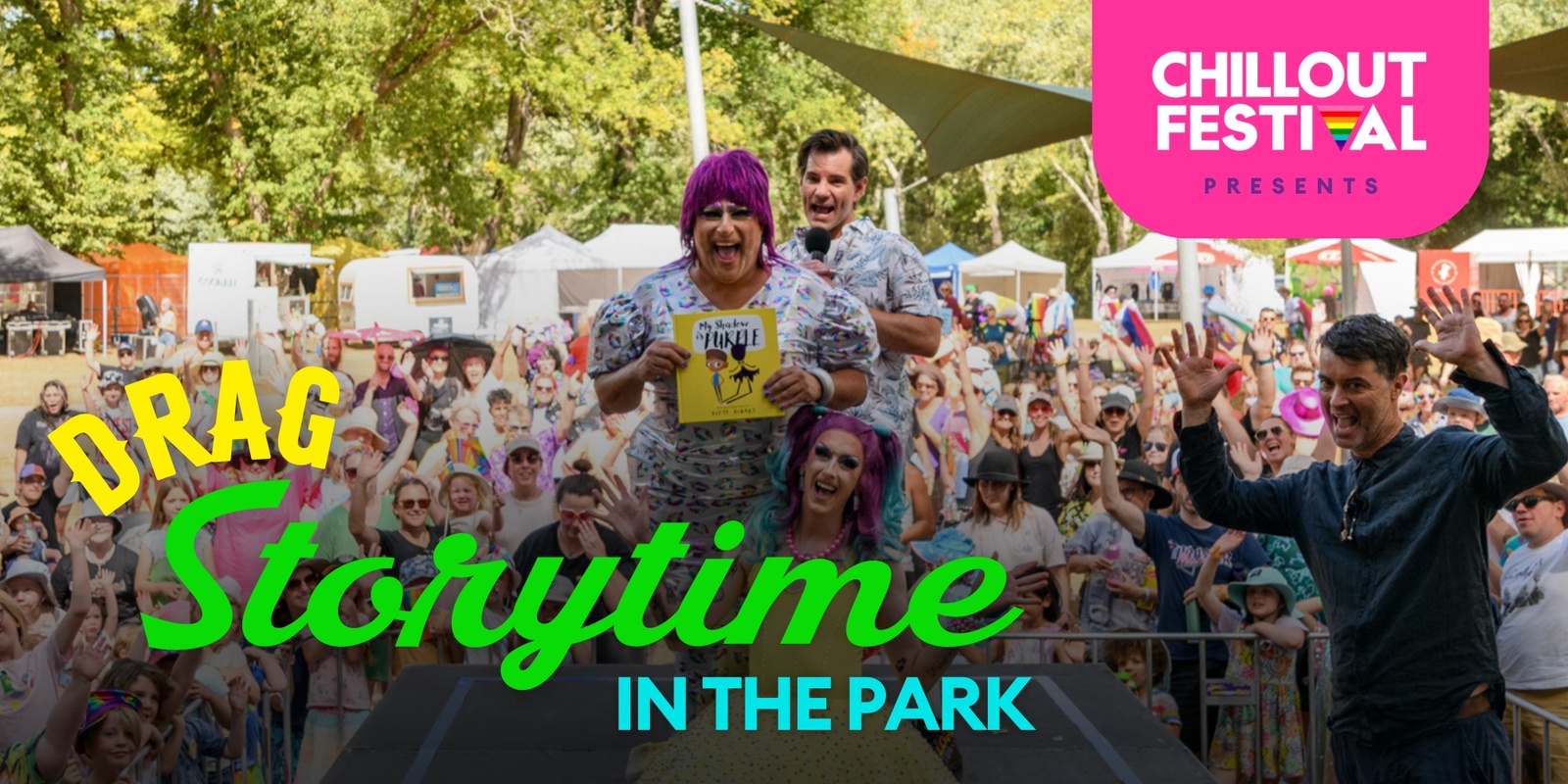 Banner image for Drag Storytime In The Park - ChillOut Festival 2025