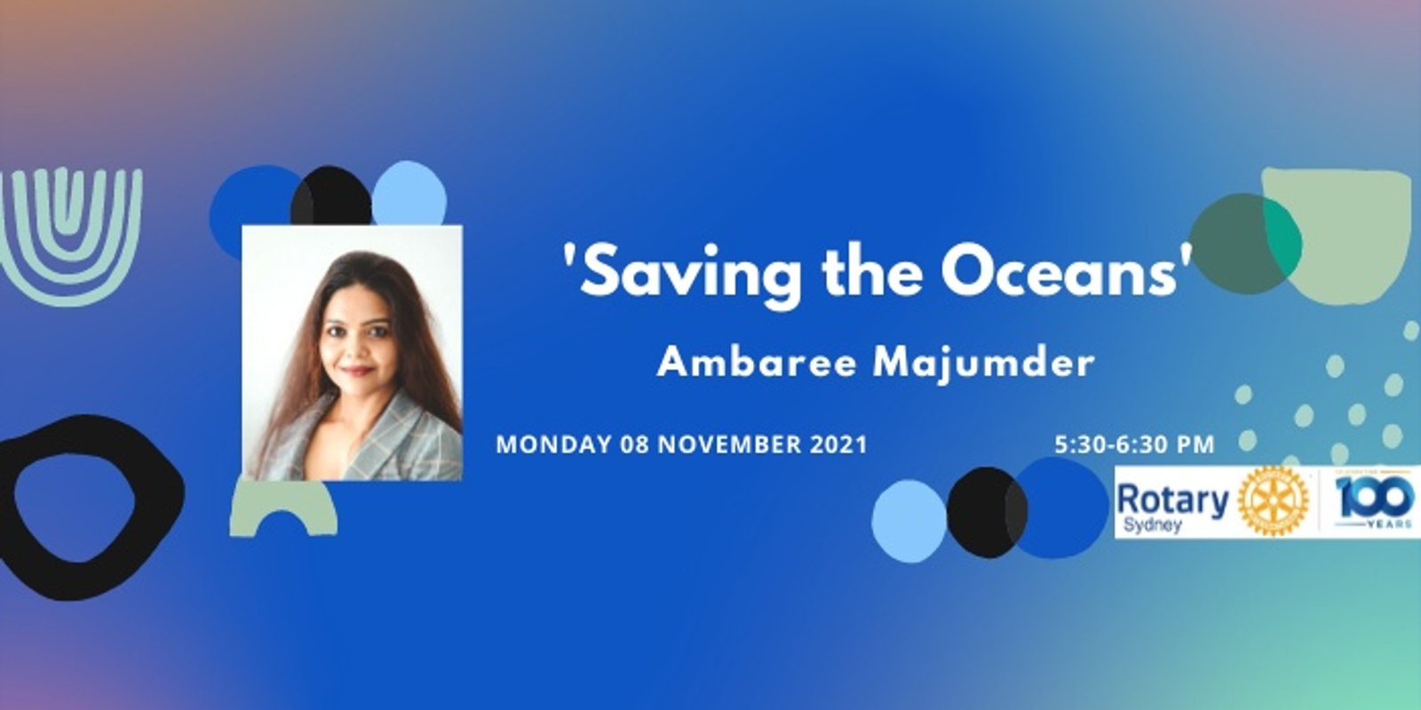 Banner image for 'Saving the Oceans'  Ambaree Majumder,  presented by the Climate Action Group