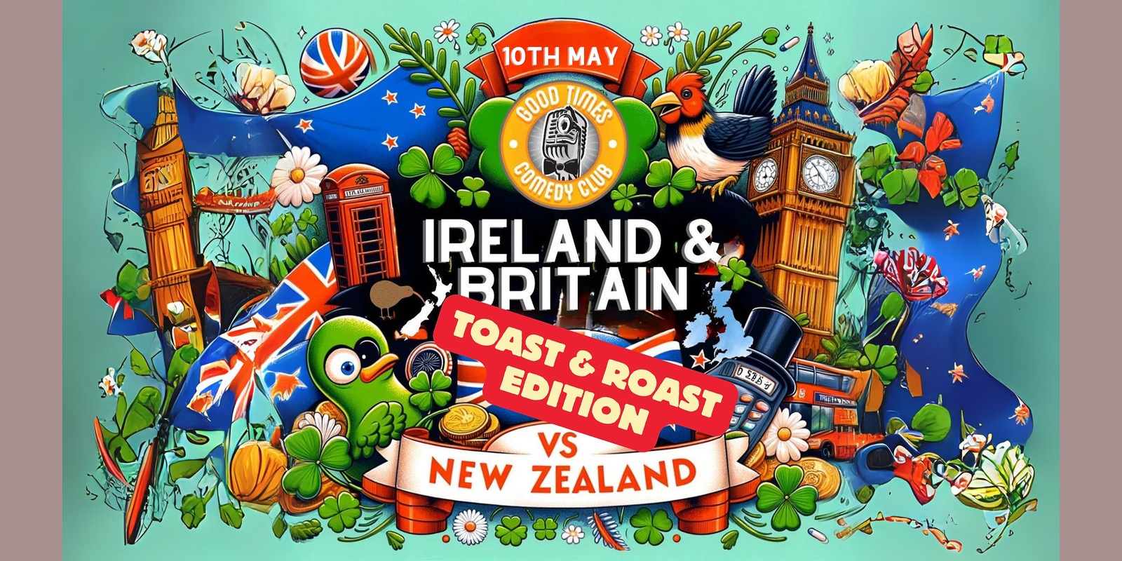 Banner image for Ireland and Britain v's New Zealand "Roast and Toast" edition - A comedy Debate