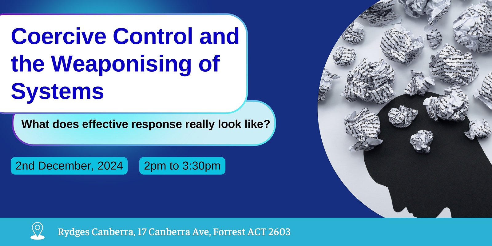 Banner image for Coercive Control and the Weaponising of Systems: What Does Effective Response Really Look Like?