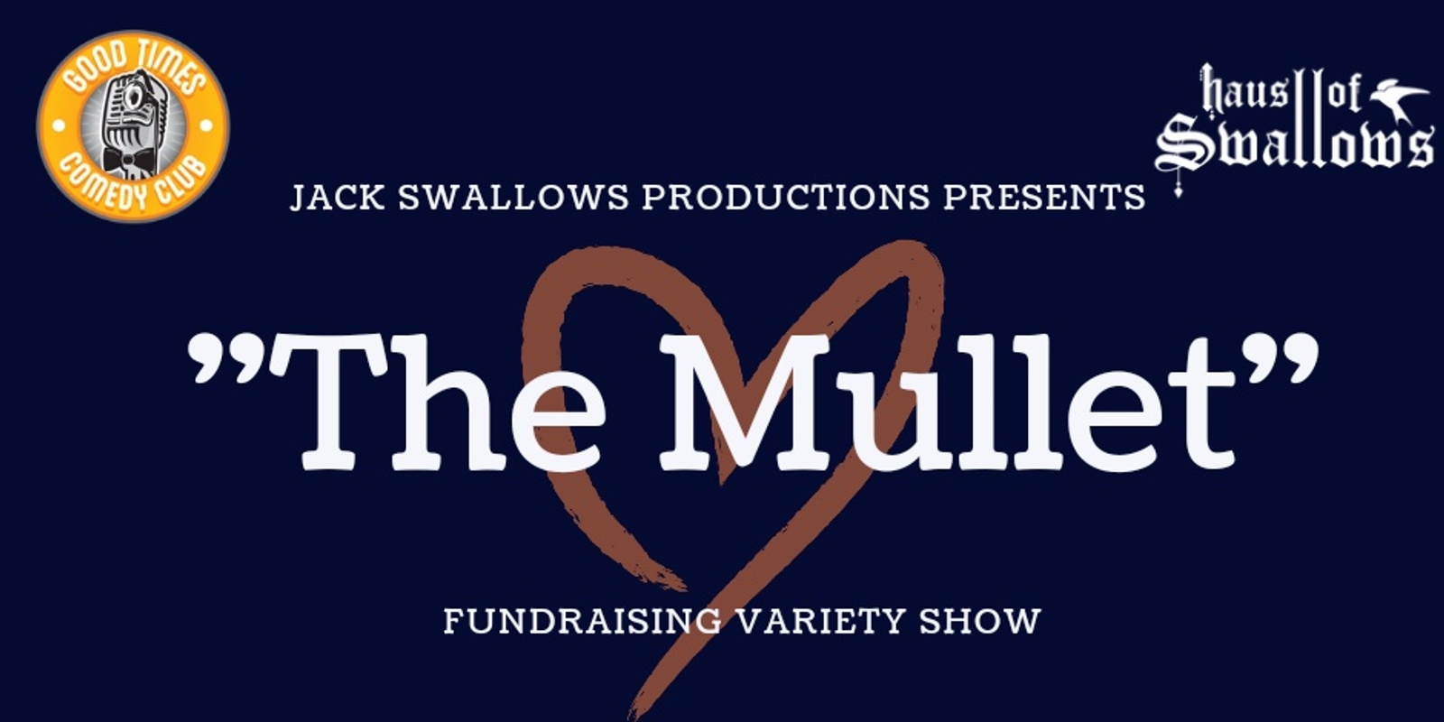 Banner image for The Mullet - Fundraising Variety Show