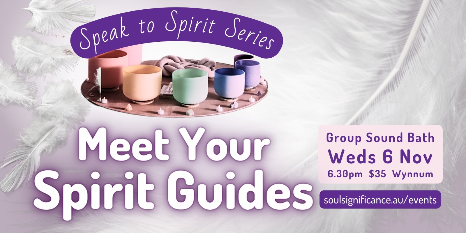 Banner image for Meet Your Spirit Guides - Speak to Spirit Series Sound Journey 