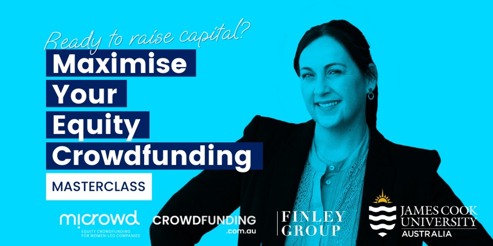 Banner image for Jame Cook University - Equity Crowdfunding Masterclass