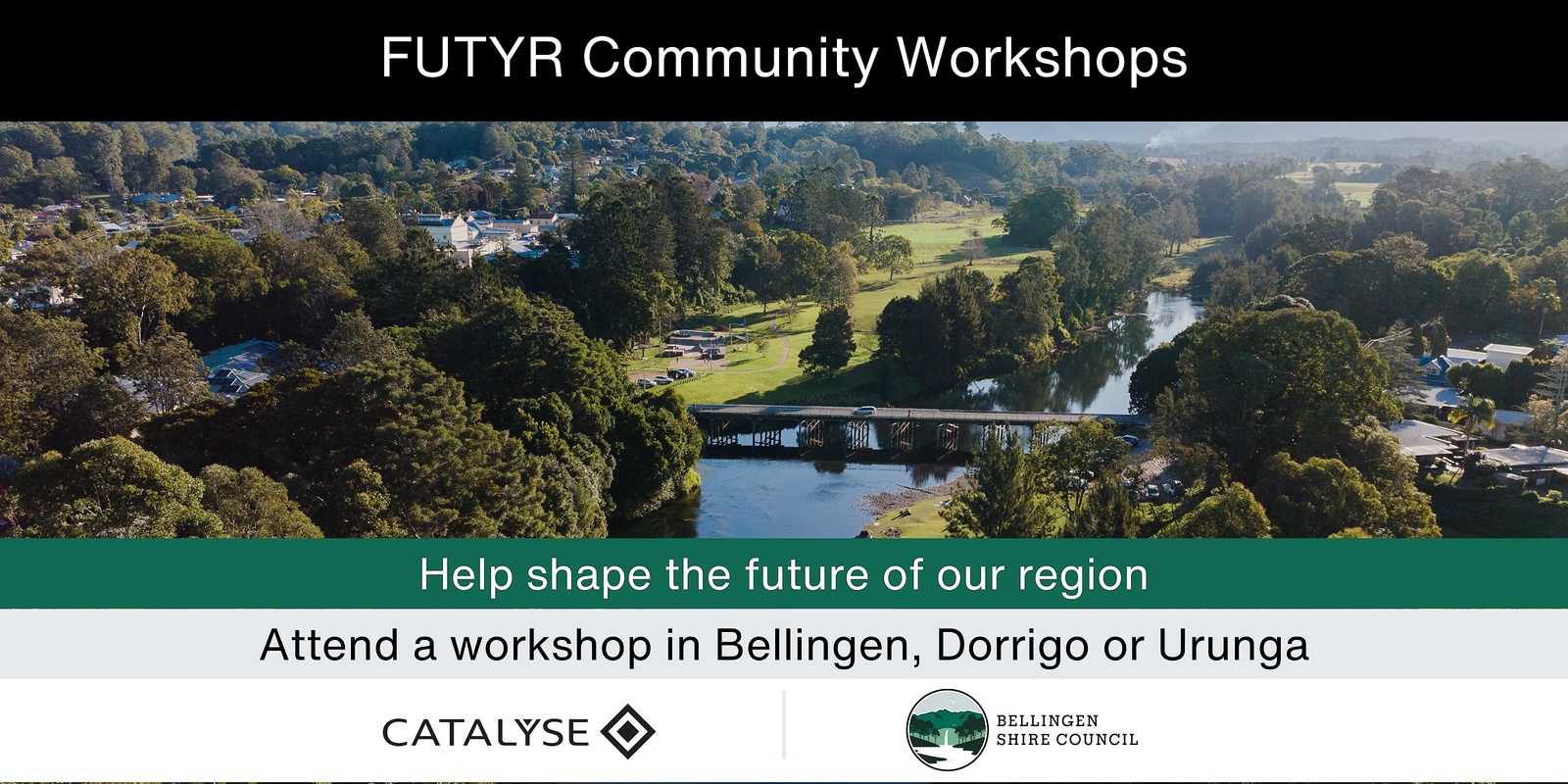 Banner image for Bellingen Shire FUTYR Community Workshop: Bellingen