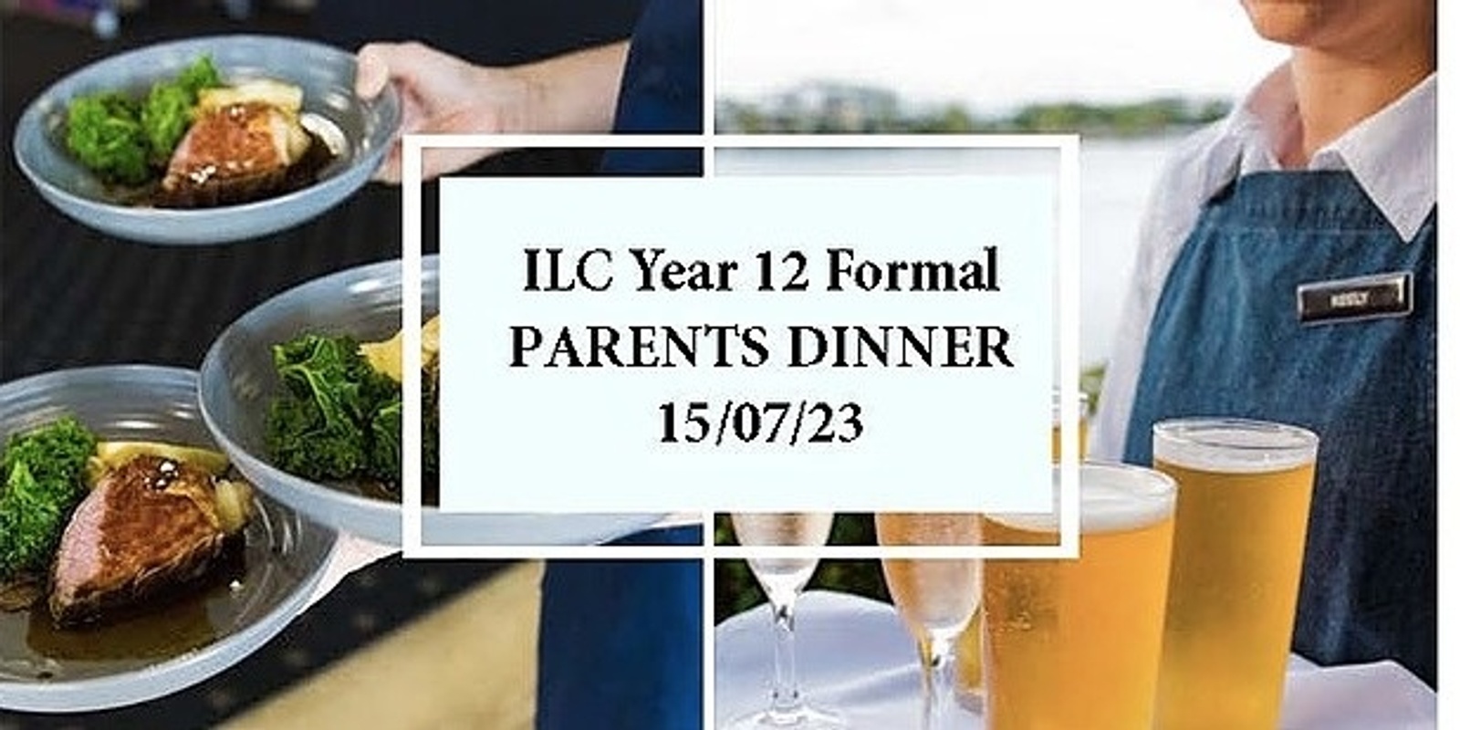 Banner image for ILC's Year 12 Formal - Parents Dinner 
