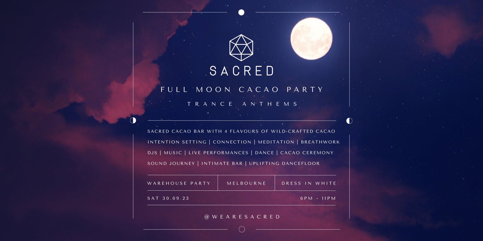 Banner image for Sacred Full Moon Cacao Party - Anthems 2.0