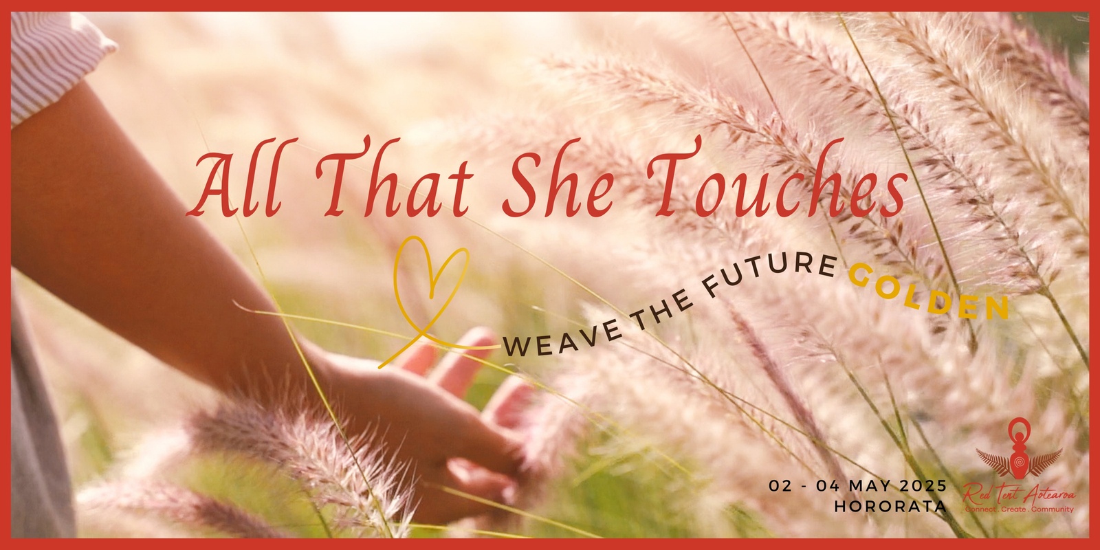 Banner image for All That She Touches ~weave the future golden~