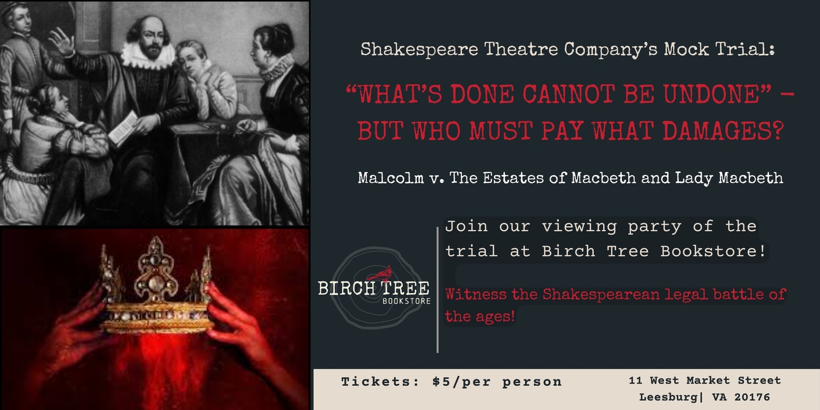 Banner image for Shakespeare Theatre Company’s Mock Trial: “WHAT’S DONE CANNOT BE UNDONE” – BUT WHO MUST PAY WHAT DAMAGES?: Malcolm v. The Estates of Macbeth and Lady Macbeth (Viewing Party)