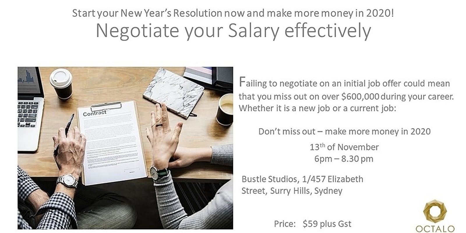 Banner image for Want to make more money in 2020? Then start by learning how to negotiate your salary effectively.