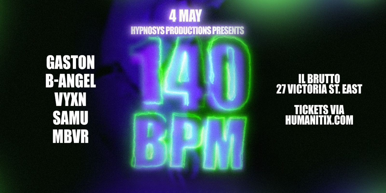 Banner image for HYPNOSIS productions  presents: 140 BPM Strictly Techno Event 
