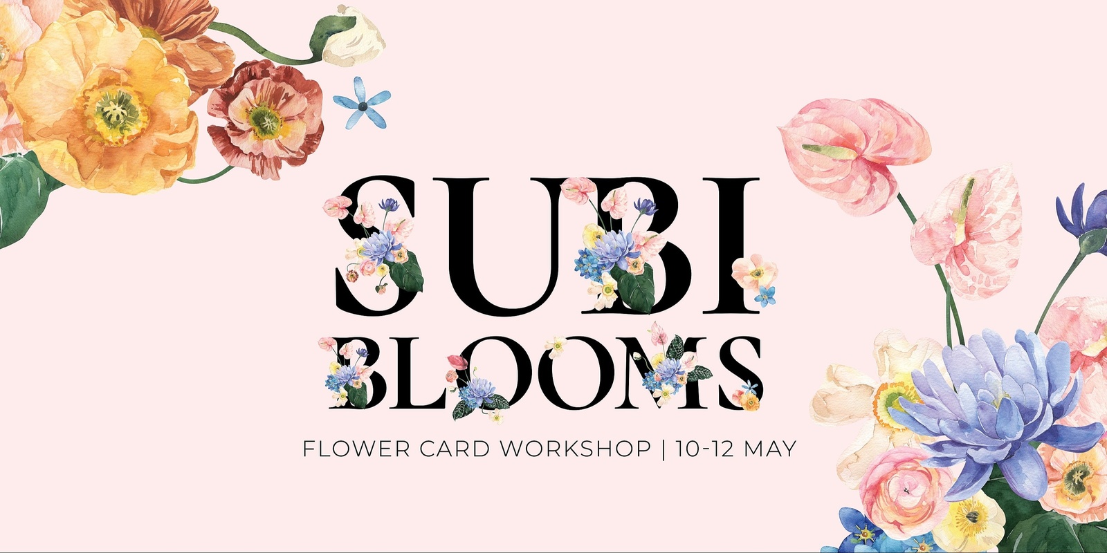 Banner image for Subi Blooms Flower Card Workshop