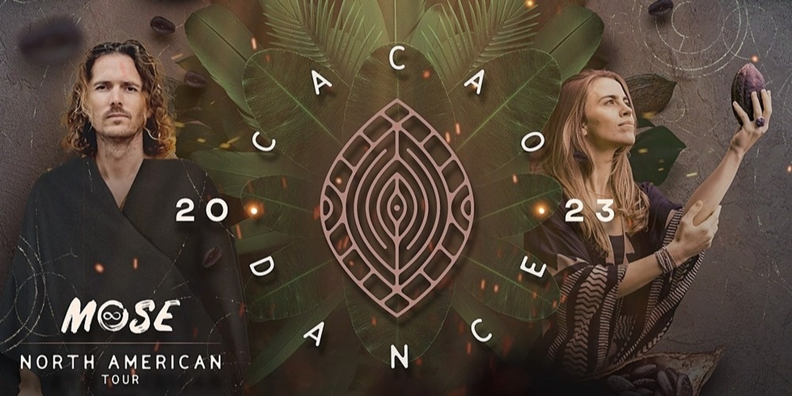 Banner image for MOSE : Cacao Dance - Live in PDX