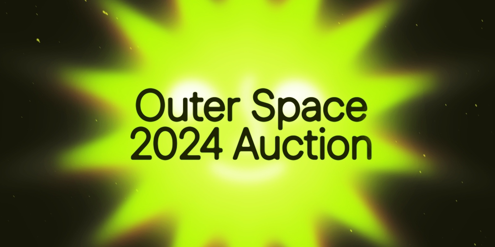 Banner image for Outer Space 2024 Auction | Closing Party