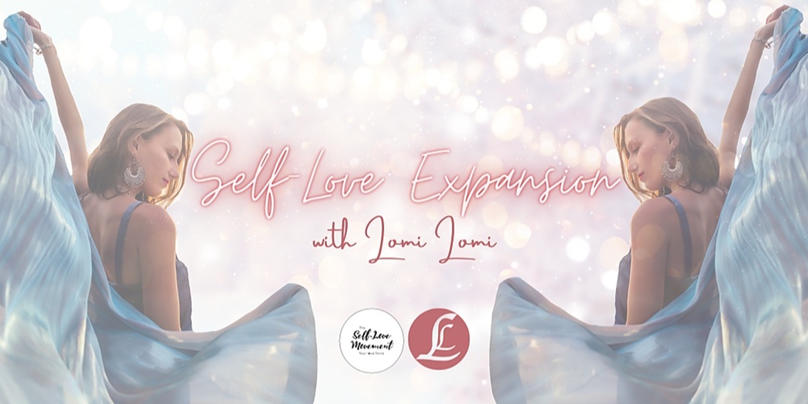 Self-Love Expansion with Lomi Lomi