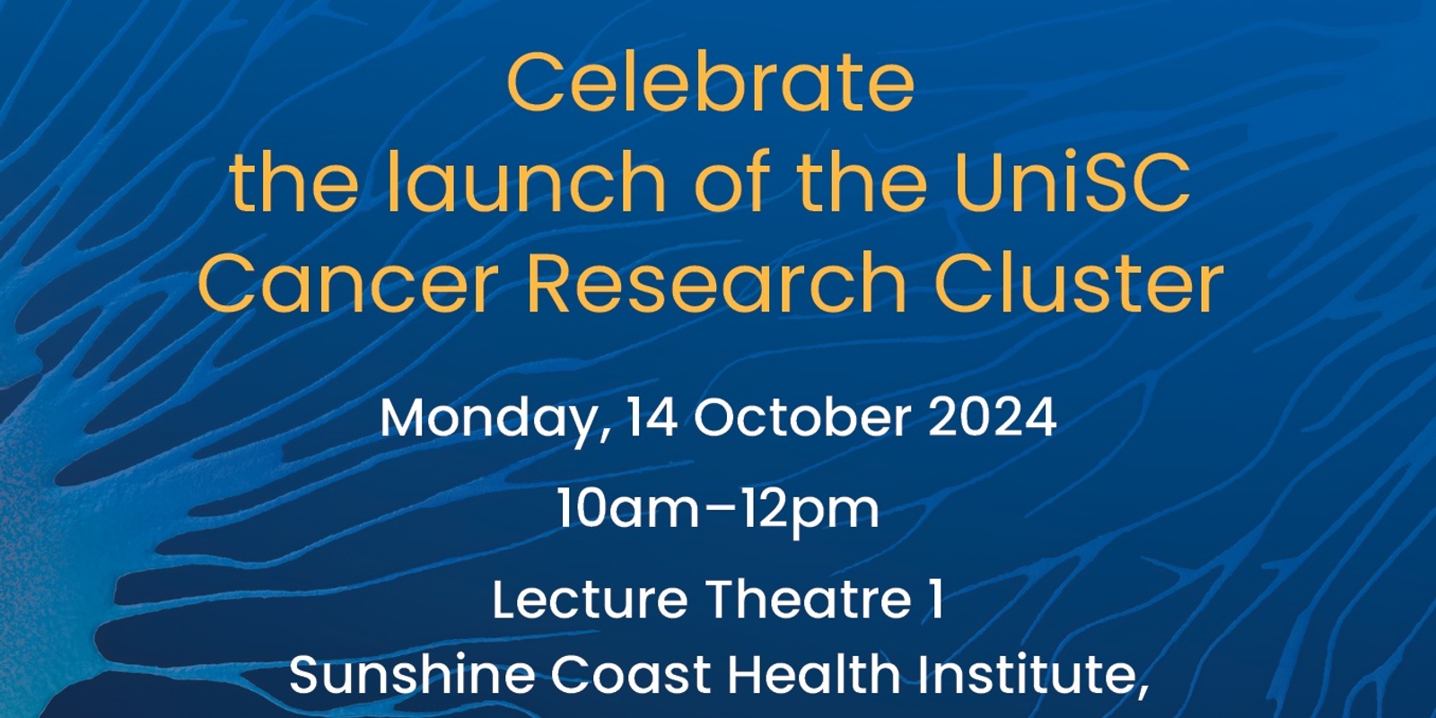 Banner image for Celebrate the launch of the UniSC Cancer Research Cluster