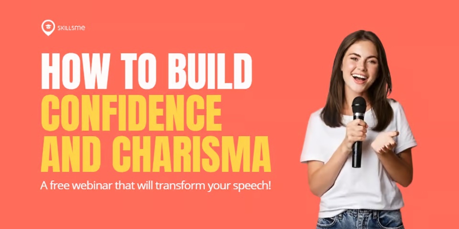 Banner image for How to Build Confidence and Charisma