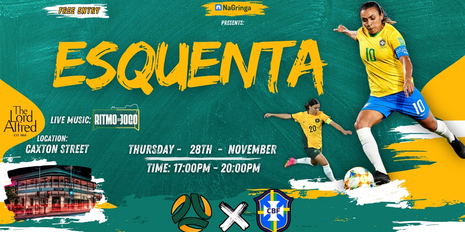 Banner image for Esquenta NaGringa! Brasil x Matildas (Grab your FREE ticket‼️ event next to Suncorp Stadium)