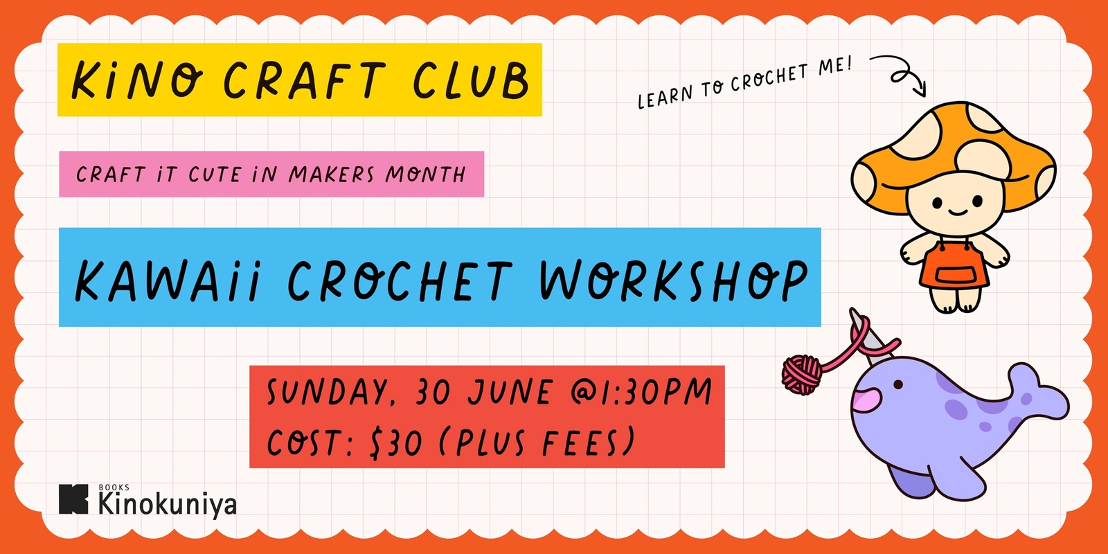 Banner image for Kino Craft Club - Crochet Mushroom Workshop