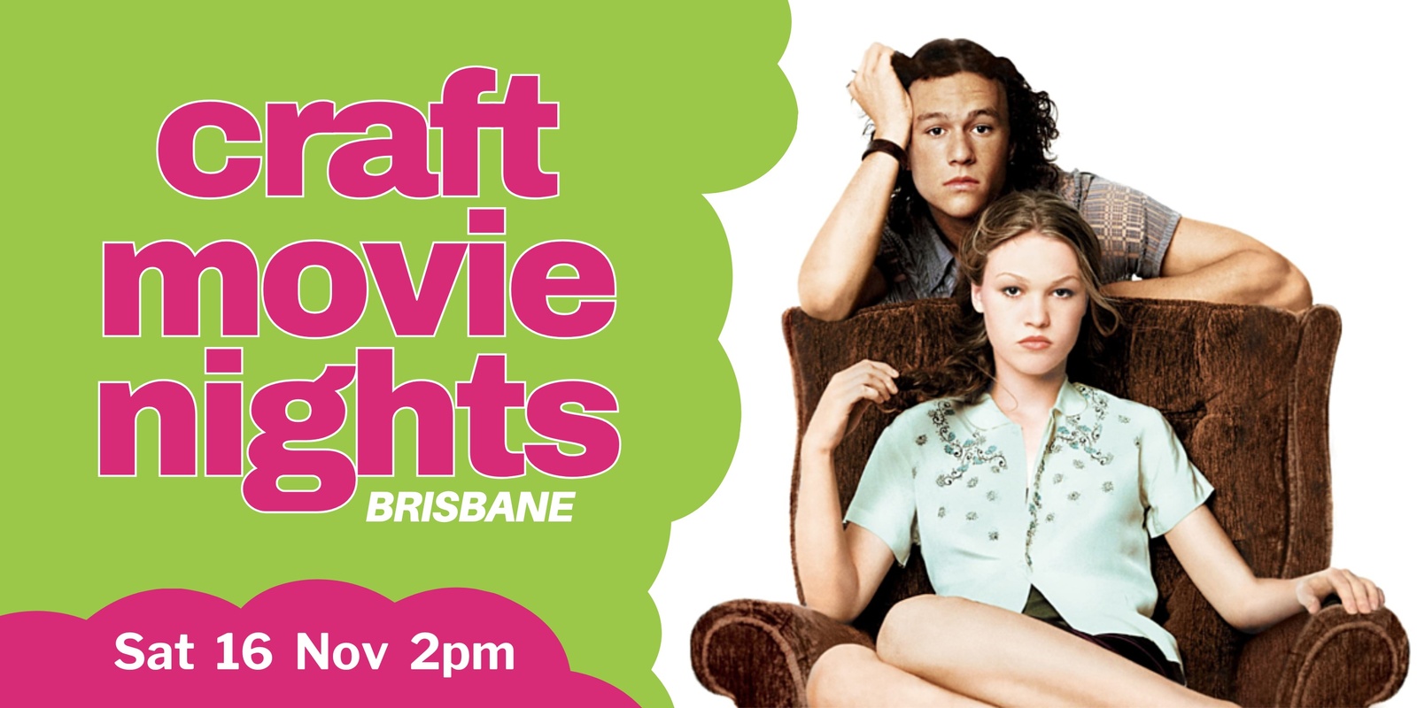 Banner image for Brisbane Craft Movie Afternoon - 10 Things I Hate About You