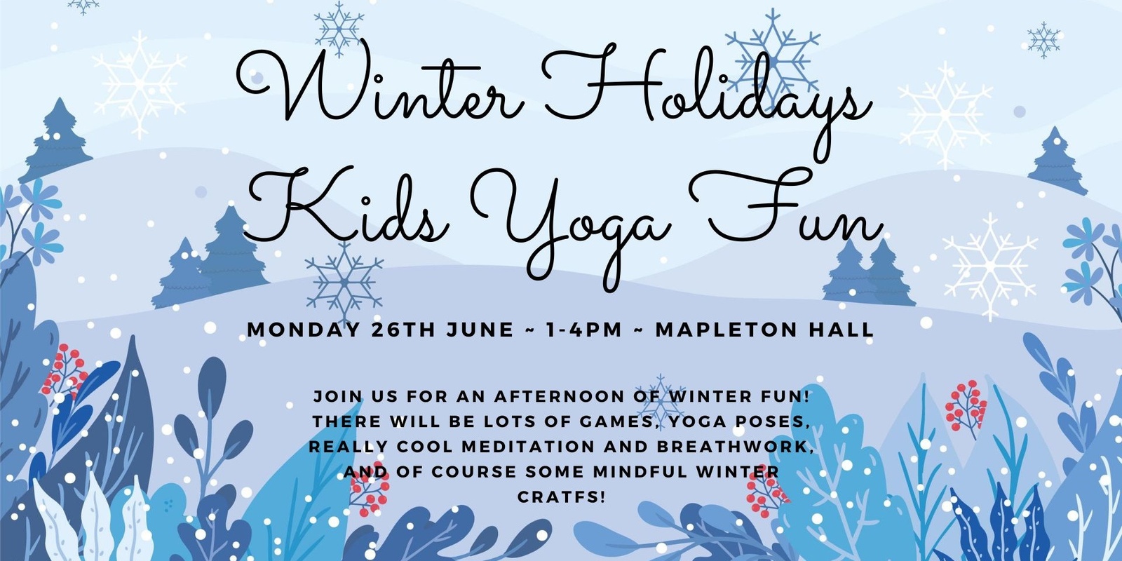 Banner image for Winter Holidays Kids Yoga Fun