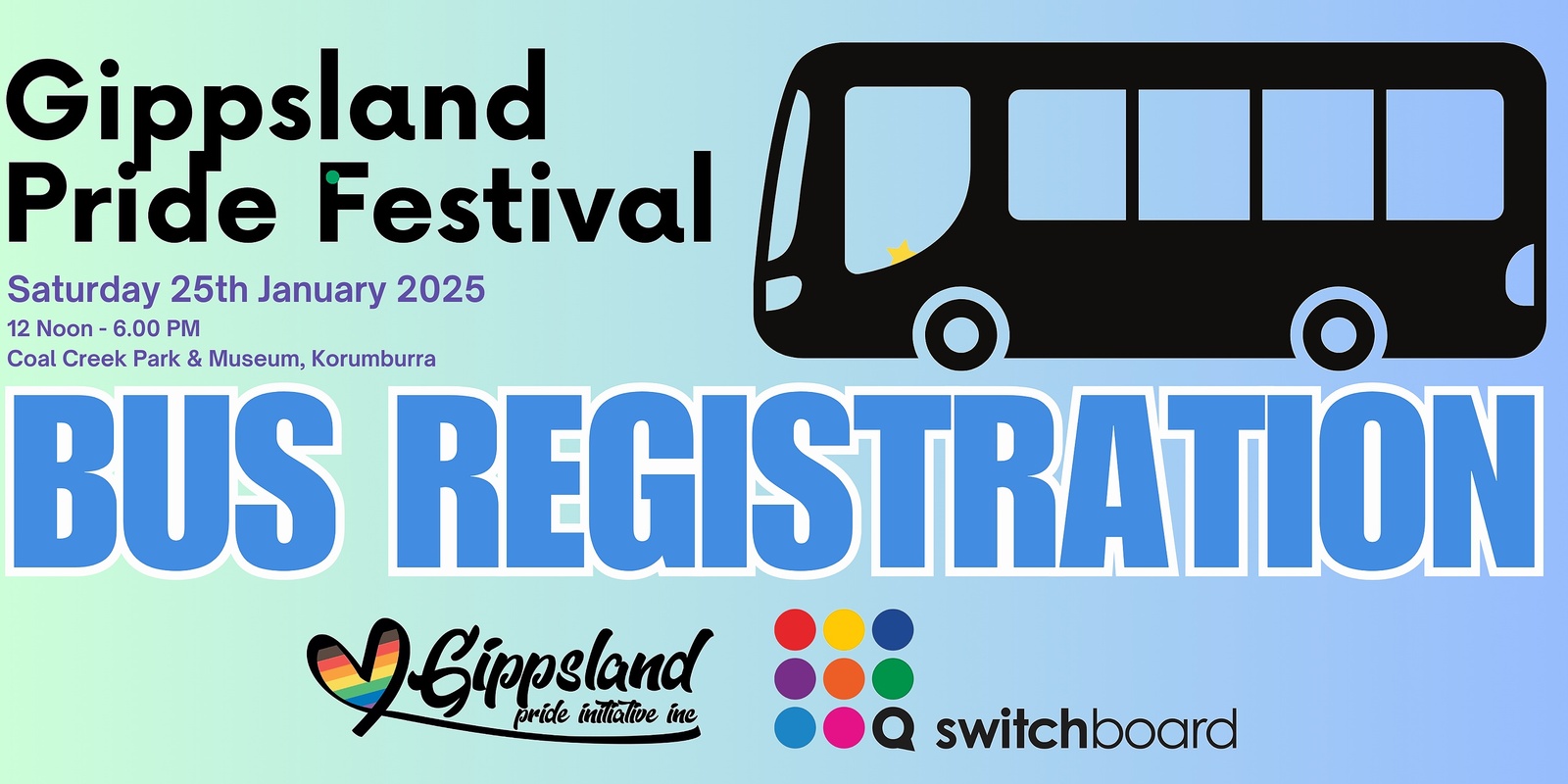 Banner image for BUS TICKET - GIPPSLAND PRIDE FESTIVAL 2025 (JAN 25)